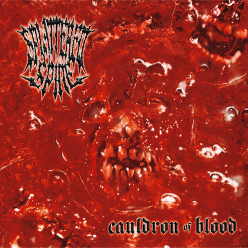 Splattered Spine : Cauldron of Blood